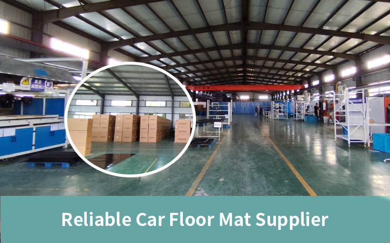 How to Find a Reliable Car Floor Mat Supplier? So You Instantly Spot Gluebar