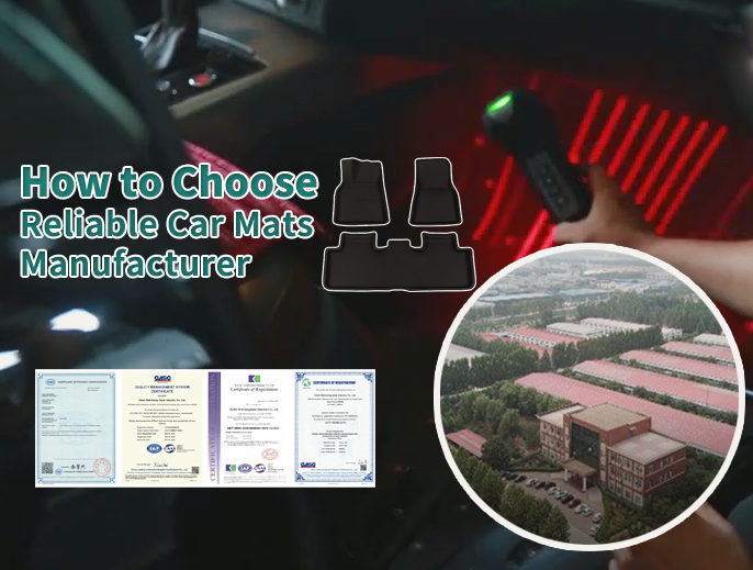How to Choose a Reliable Car Mats Manufacturer for Your Business