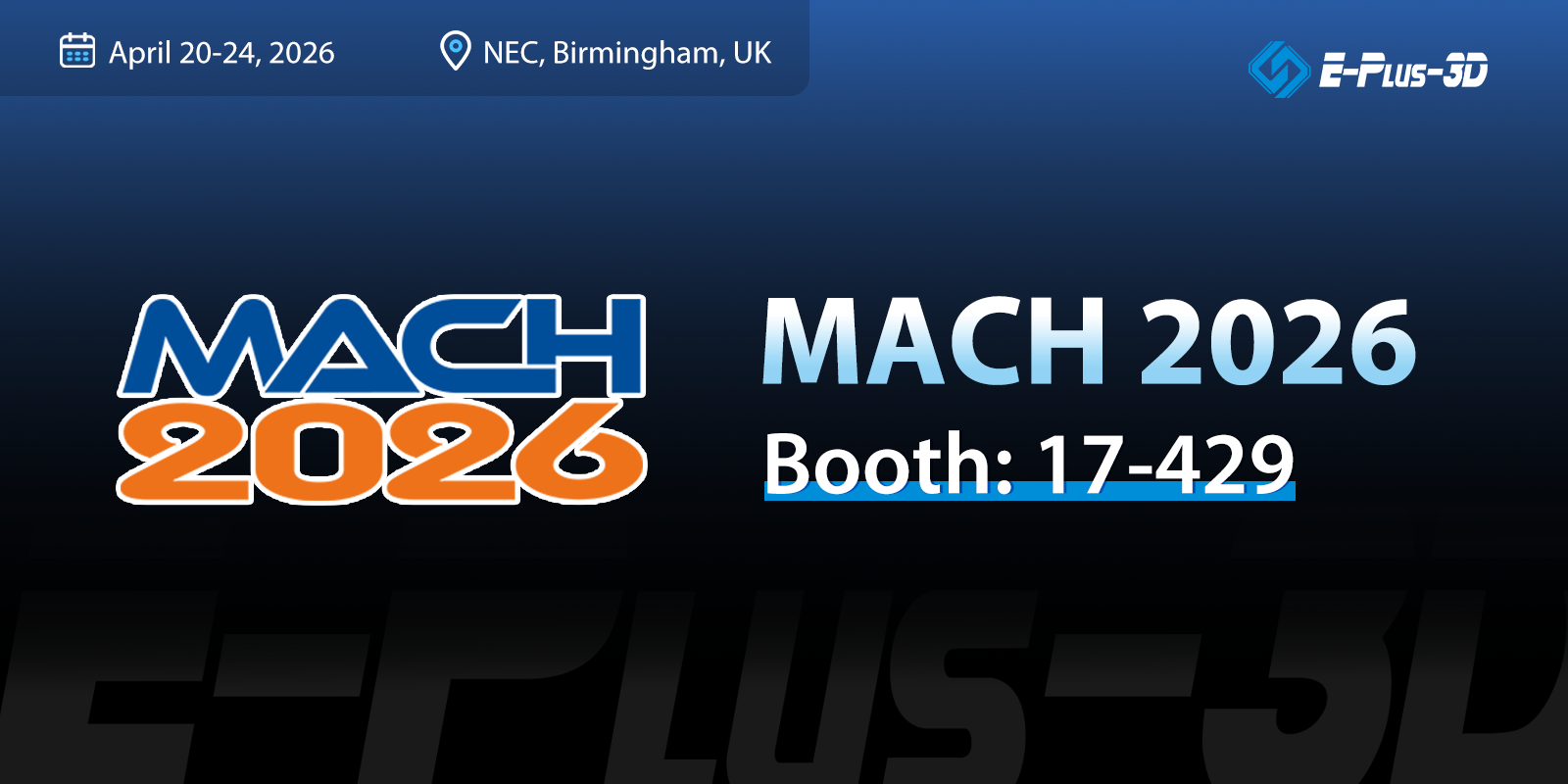 Meet Eplus3D at MACH 2026, Booth 17-429
