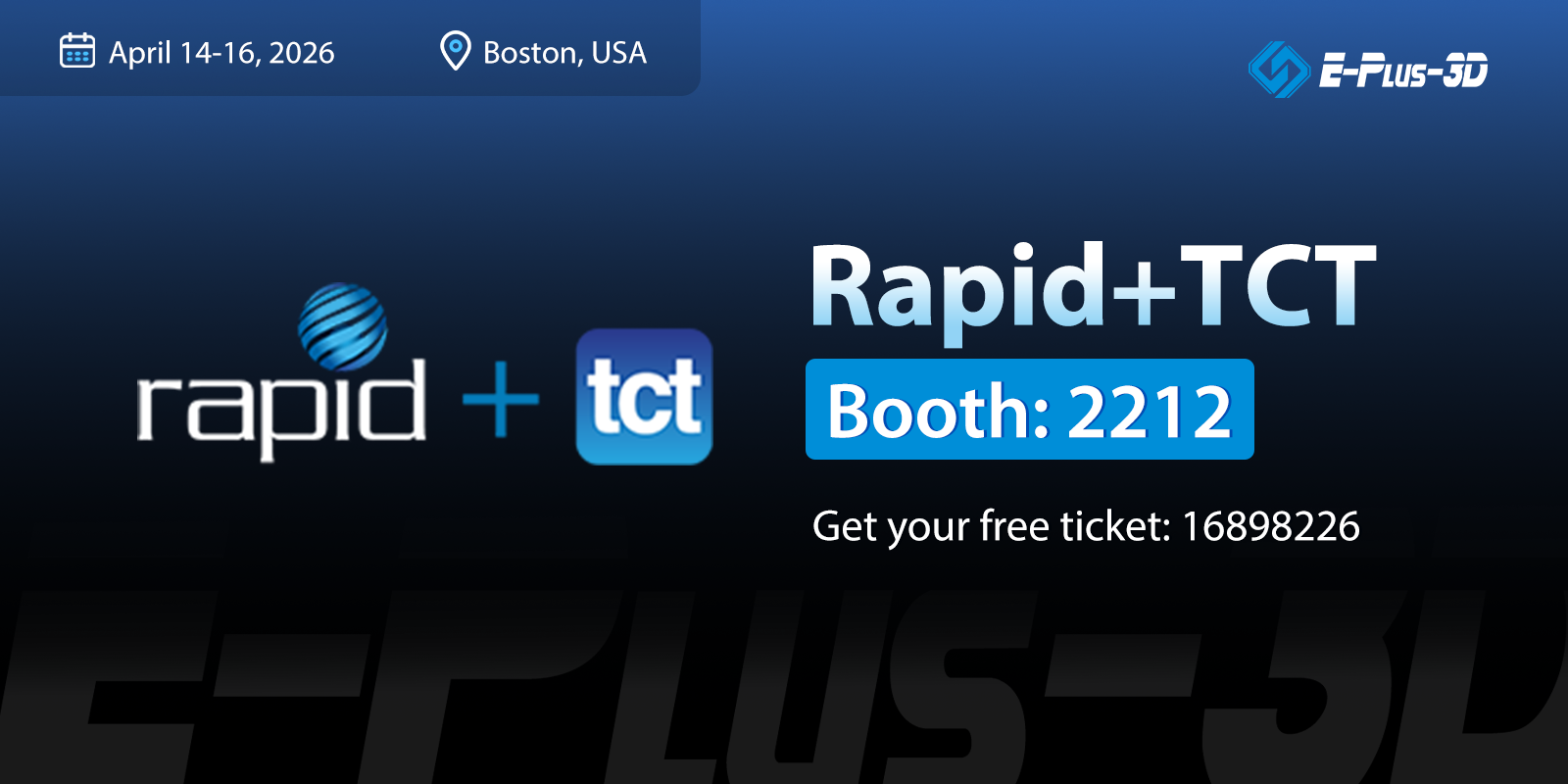 Meet Eplus3D at Rapid+TCT 2026, Booth 2212